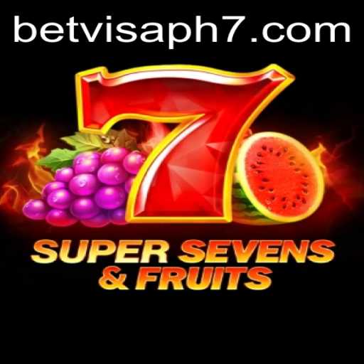 Discover the Thrilling World of 7SuperSevensFruits with Betvisa PH